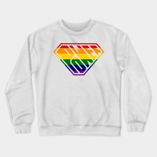 SuperEmpowered (Rainbow) Crewneck Sweatshirt